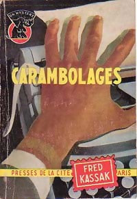 Carambolages - Fred Kassak - Un Mystère - Livre