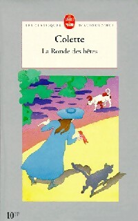 La ronde des bêtes - Colette - Le Livre de Poche - Livre