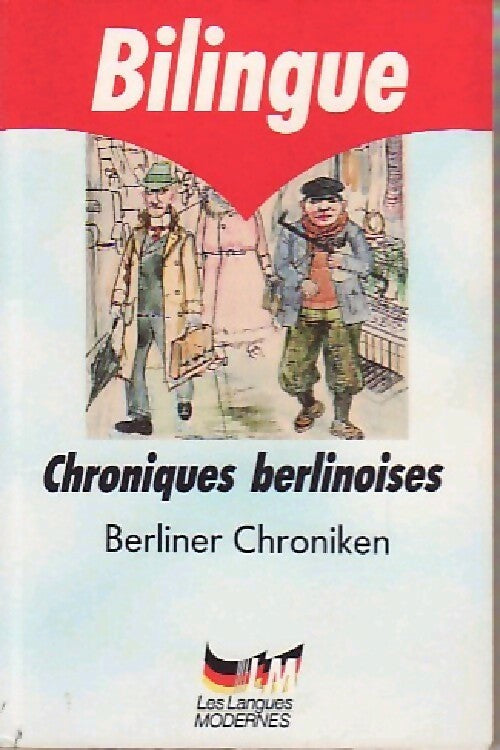 Chroniques berlinoises/Berliner chroniken - Inconnu -  Le Livre de Poche - Livre