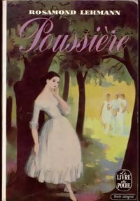 Poussière - Rosamond Lehmann - Le Livre de Poche - Livre
