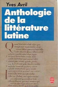 Anthologie de la littérature latine - Inconnu - Le Livre de Poche - Livre