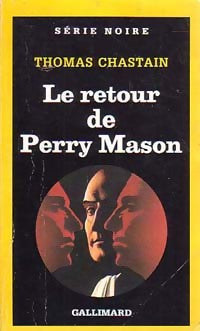 Le retour de Perry Mason - Thomas Chastain - Série Noire - Livre