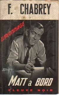 Matt à bord - François Chabrey - Espionnage - Livre