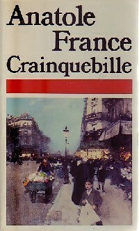 Crainquebille - Anatole France - Pocket - Livre