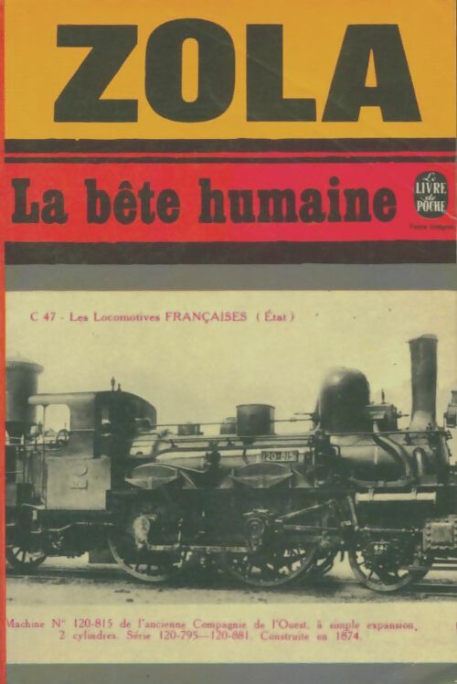 La bête humaine - Emile Zola - Le Livre de Poche - Livre