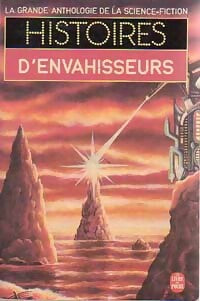Histoires d'envahisseurs - Inconnu - Le Livre de Poche - Livre