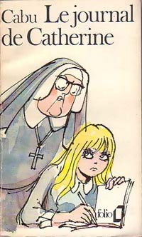 Le journal de Catherine - Cabu - Folio - Livre