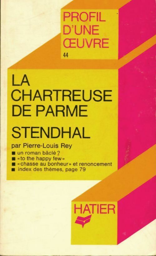 La chartreuse de Parme - Stendhal - Profil - Livre