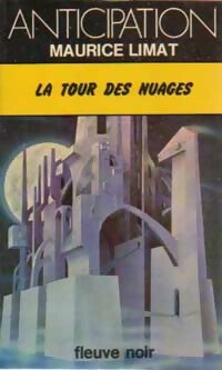 La tour des nuages - Maurice Limat - Anticipation - Livre