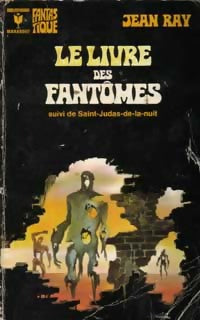 Le livre des fantômes - Jean Ray - Bibliothèque Marabout - Livre