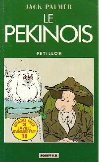 Jack Palmer : le pékinois - Pétillon - Pocket - Livre