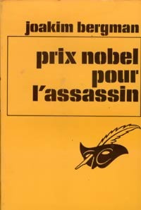 Prix nobel pour l'assassin - Joakim Bergman - Le Masque - Livre