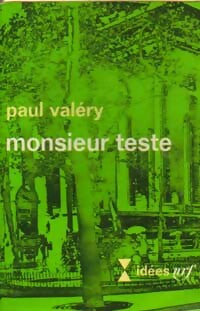Monsieur Teste - Paul Valéry - Idées - Livre