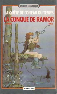La quête de l'oiseau du temps : la conque de Ramor - R.M. Letendre ; Loisel - Pocket - Livre