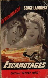 Escamotages - Serge Laforest - Espionnage - Livre