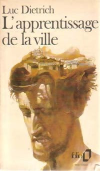 L'apprentissage de la ville - Luc Dietrich - Folio - Livre