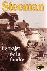 Le trajet de la foudre - Stanislas-André Steeman - Club des Masques - Livre