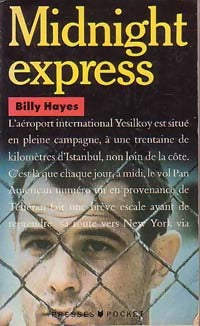 Midnight express - Billy Hayes - Pocket - Livre