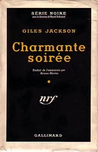 Charmante soirée - Giles Jackson - Série Noire - Livre