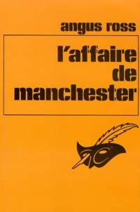 L'affaire de Manchester - Angus Ross - Le Masque - Livre