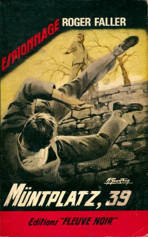 Müntplatz, 39 - Roger Faller - Espionnage - Livre