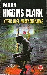 Joyeux noël, merry christmas - Mary Higgins Clark -  Le Livre de Poche - Livre