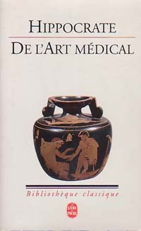 De l'art médical - Hippocrate - Références - Livre