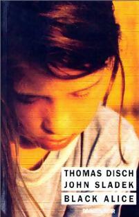 Black Alice - John T. Sladek ; Thomas Dish - Noir - Livre
