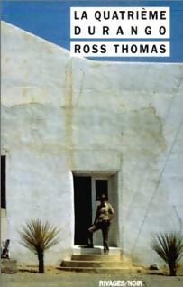 La quatrième Durango - Ross Thomas - Noir - Livre