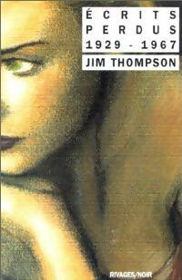 Ecrits perdus (1929-1967) - Jim Thompson - Noir - Livre