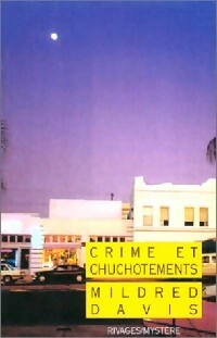 Crimes et chuchotements - Mildred Davis - Mystère - Livre