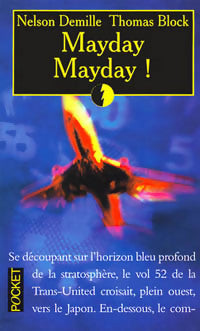 Mayday mayday ! - Nelson Demille -  Pocket - Livre