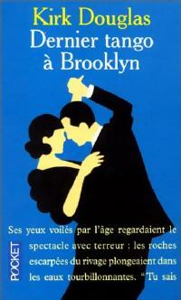 Dernier tango à Brooklyn - Kirk Douglas - Pocket - Livre