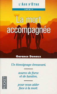 La mort accompagnée - Garance Denaux - Pocket - Livre