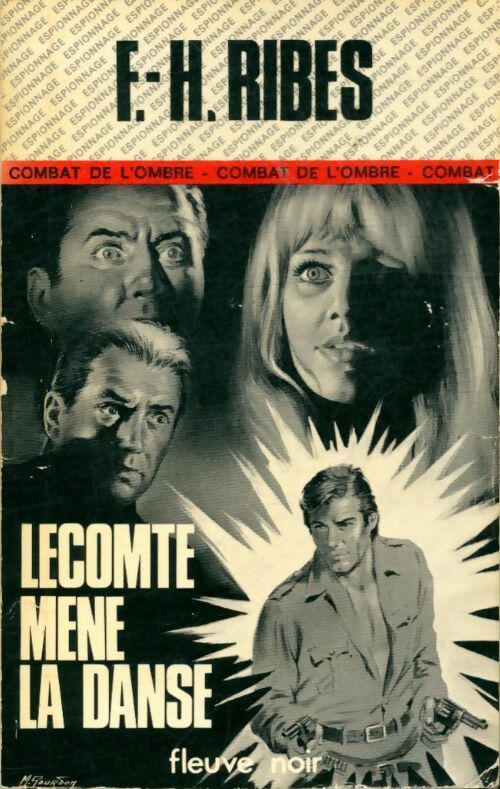 Lecomte mène la danse - F.-H. Ribes - Espionnage - Livre