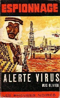 Alerte virus - Max Olivier - Espionnage - Livre