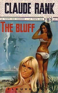 The bluff - Claude Rank - Spécial-Police - Livre