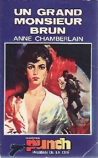Un grand monsieur brun - Anne Chamberlain - Punch - Livre