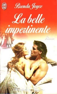 La belle impertinente - Brenda Joyce - J'ai Lu - Livre