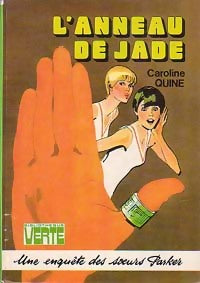 L'anneau de jade - Caroline Quine - Bibliothèque verte (3ème série) - Livre