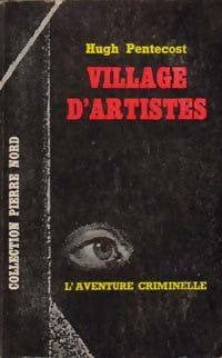 Village d'artistes - Hugh Pentecost - L'aventure Criminelle - Livre