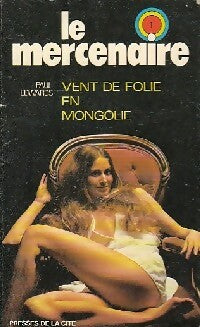 Vent de folie en Mongolie - Paul Edwards - Le Mercenaire - Livre