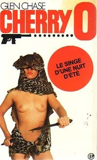 Le singe d'une nuit d'été - Glen Chase - Cherry O - Livre