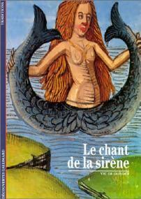 Le chant de la sirène - Vic De Donder - Découvertes Gallimard - Livre