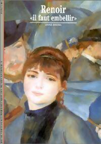 Renoir, il faut embellir - Anne Distel - Découvertes Gallimard - Livre