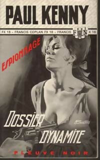 Dossier dynamite - Paul Kenny - Espionnage - Livre