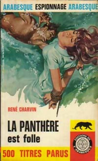La Panthère est folle - René Charvin - Espionnage - Livre