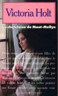 La châtelaine de Mont-Mellyn - Victoria Holt - Pocket - Livre