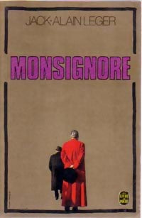 Monsignore - Jack Alain Léger - Le Livre de Poche - Livre
