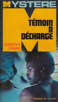 Témoin à décharge - Dorothy Uhnak - Mystère - Livre